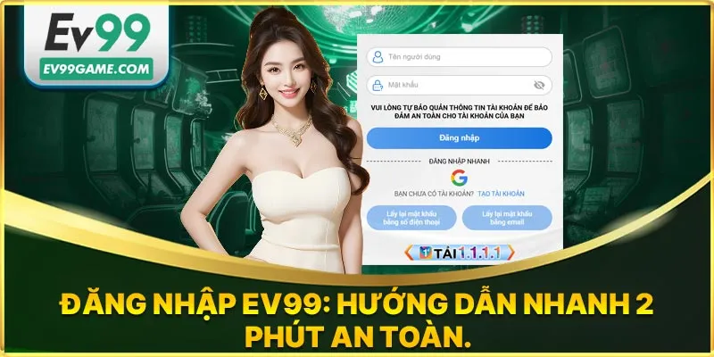Đăng nhập EV99 an toàn