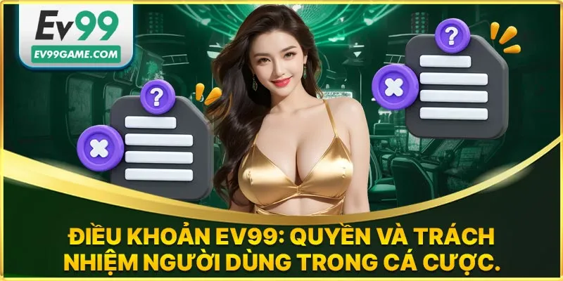 Điều khoản sử dụng EV99