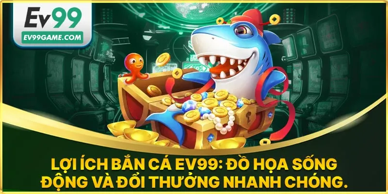Đồ họa bắn cá online sống động