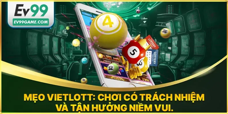 Chơi vietlott online có trách nhiệm